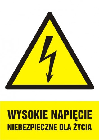 Znak Wysokie napięcie niebezpieczne dla życia na Folii Samoprzylepnej (HA004)