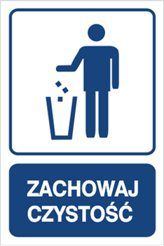 Znak zachowaj czystość na płycie PCV (823-112)