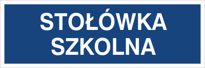 Znak stołówka szkolna na płycie PCV (801-232)