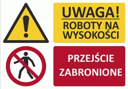 Znak Roboty na wysokości- przejście wzbronione (T010)