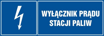 Znak Wyłącznik prądu stacji paliw na Folii Samoprzylepnej (HH020)