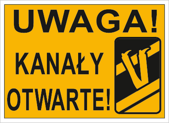 Znak uwaga kanały otwarte na płycie HIPS (319-54)