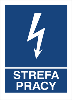 Znak Strefa Pracy na Folii Samoprzylepnej (530-12)