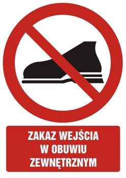 Znak zakaz wejścia w obuwiu zewnętrznym na płycie PCV (GC033)