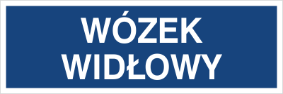 Znak wózek widłowy na płycie PCV (801-164)