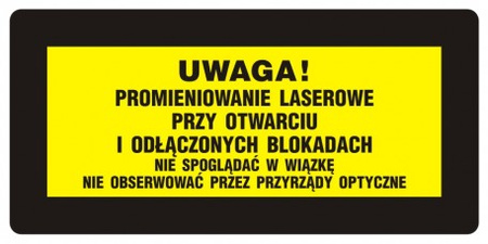 Znak Uwaga! - ,, - Nie spoglądać w wiązkę. Nie obserwować przez przyrządy optyczne na Folii Samoprzylepnej (KB020)