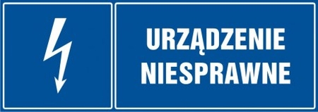 Znak Urządzenie niesprawne na Folii Samoprzylepnej (HH018)