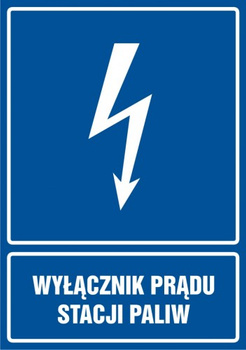 Znak Wyłącznik prądu stacji paliw na Folii Samoprzylepnej (HG020)
