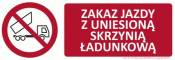 Znak Zakaz jazdy z uniesioną skrzynią (T236)