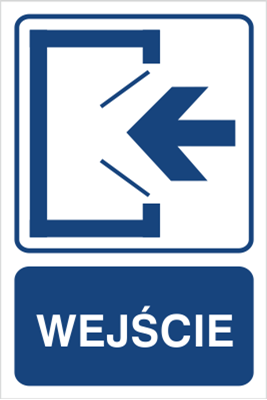 Znak wejście na płycie PCV (823-119)