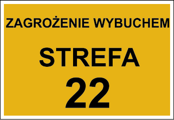 Znak zagrożenie wybuchem strefa 22 na płycie HIPS (828-01)