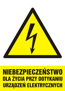 Znak Niebezpieczeństwo dla życia przy dotykaniu urządzeń elektrycznych na Folii Samoprzylepnej (HA006)