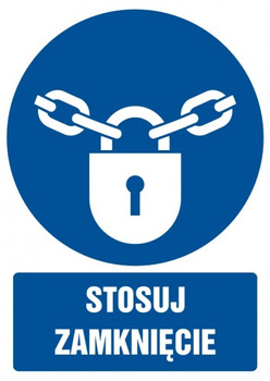 Znak stosuj zamknięcie na Folii Samoprzylepnej (GL016)