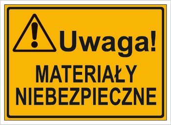 Znak uwaga materiały niebezpieczne na płycie HIPS (319-71)