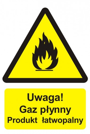 Znak Uwaga! Gaz płynny - produkt łatwopalny na Folii Samoprzylepnej (BC002)