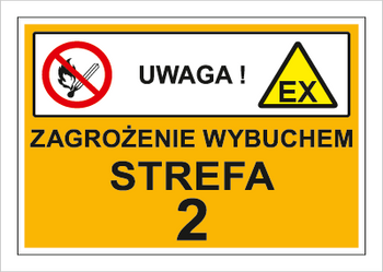 Znak zagrożenie wybuchem strefa 2 EX na płycie PCV (870-26)