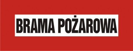 Znak brama pożarowa na płycie PCV (BC111)