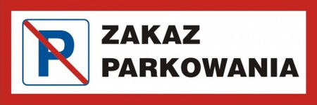 Znak Zakaz parkowania na płycie PCV (SA030)