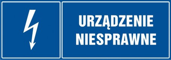 Znak Urządzenie niesprawne na Folii Samoprzylepnej (HH018)