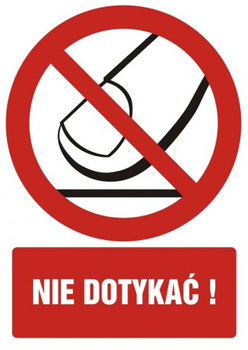 Znak nie dotykać na Folii Samoprzylepnej (GC034)