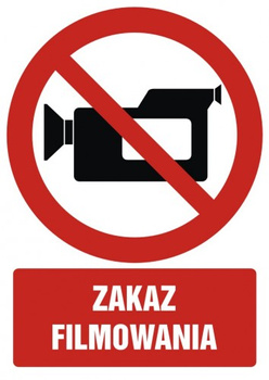 Znak zakaz filmowania na płycie PCV (GC046)