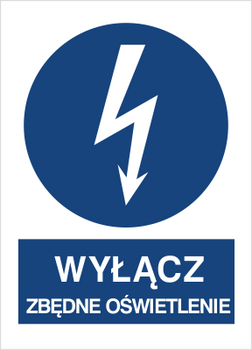 Znak Wyłącz zbędne oświetlenie na Folii Samoprzylepnej (430-18)