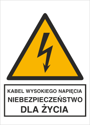 Znak kabel wysokiego napięcia niebezpieczeństwo dla życia na Folii Samoprzylepnej (330-03)