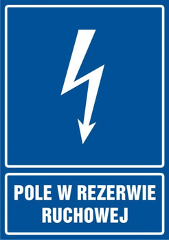 Znak Pole w rezerwie ruchowej na Folii Samoprzylepnej (HG041)
