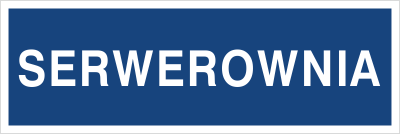 Znak serwerownia na Folii Samoprzylepnej (801-58)