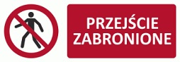Znak Przejście zabronione (T201)