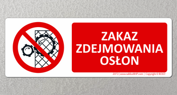 Oznaczenie Zakaz zdejmowania osłon (Z072)