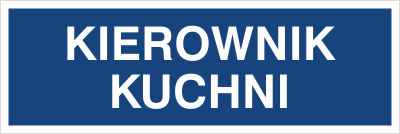Znak kierownik kuchni na płycie PCV (801-68)