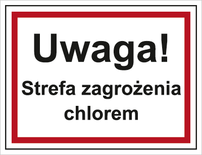 Znak uwaga strefa zagrożenia chlorem na płycie PCV (815-07)