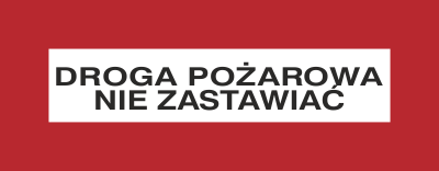 Znak droga pożarowa nie zastawiać na płycie PCV (231-07)