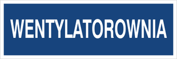Znak wentylatorownia na Folii Samoprzylepnej (801-189)