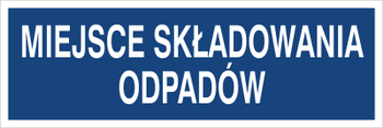 Znak miejsce składowania odpadów na płycie PCV (801-112)