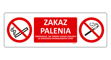Znak Zakaz palenia na terenie całego zakładu za wyjątkiem wyznaczonych stref na Folii Samoprzylepnej NE007