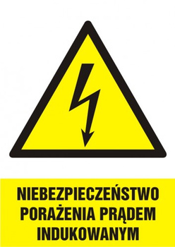 Znak Niebezpieczeństwo porażenia prądem indukowanym na płycie PCV (HA013)