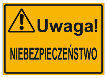 Znak uwaga niebezpieczeństwo na płycie HIPS (319-23)