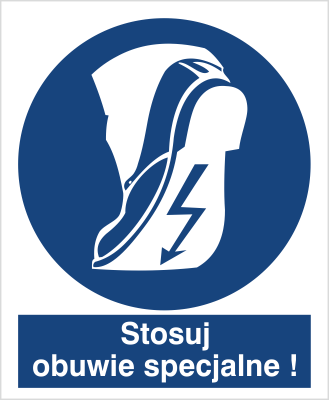 Znak stosuj obuwie specjalne na płycie PCV (421)