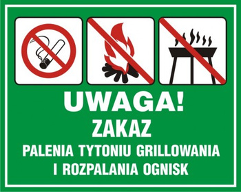 Znak Uwaga! Zakaz palenia tytoniu, grillowania i rozpalania ognisk (OB039)
