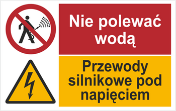 Znak Nie polewać wodą. Przewody silnikowe pod napięciem na płycie PCV (520-10)