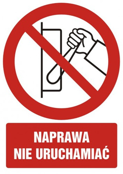 Znak naprawa, nie uruchamiać na płycie PCV (GC016)