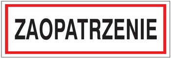 Znak zaopatrzenie na Folii Samoprzylepnej (702-67)