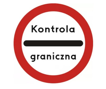 Znak zakazu METALOWY (B32a) Kontrola graniczna