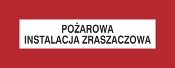 Znak pożarowa instalacja zraszaczowa na płycie PCV (231-24)