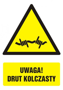 Znak Uwaga! Drut kolczasty na Folii Samoprzylepnej (GF065)