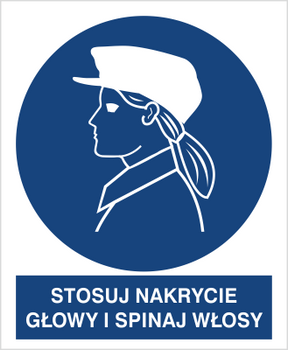 Znak stosuj nakrycie głowy i spinaj włosy na Folii Samoprzylepnej (427)