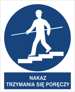 Znak nakaz trzymania się poręczy na płycie PCV (434)