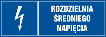 Znak Rozdzielnia średniego napięcia na Folii Samoprzylepnej (HH034)